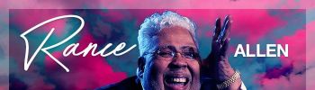 The Rance Allen Group - Black Music Month