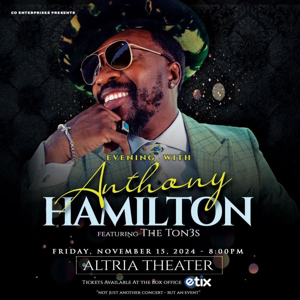 An Evening with Anthony Hamilton at Altria Theater