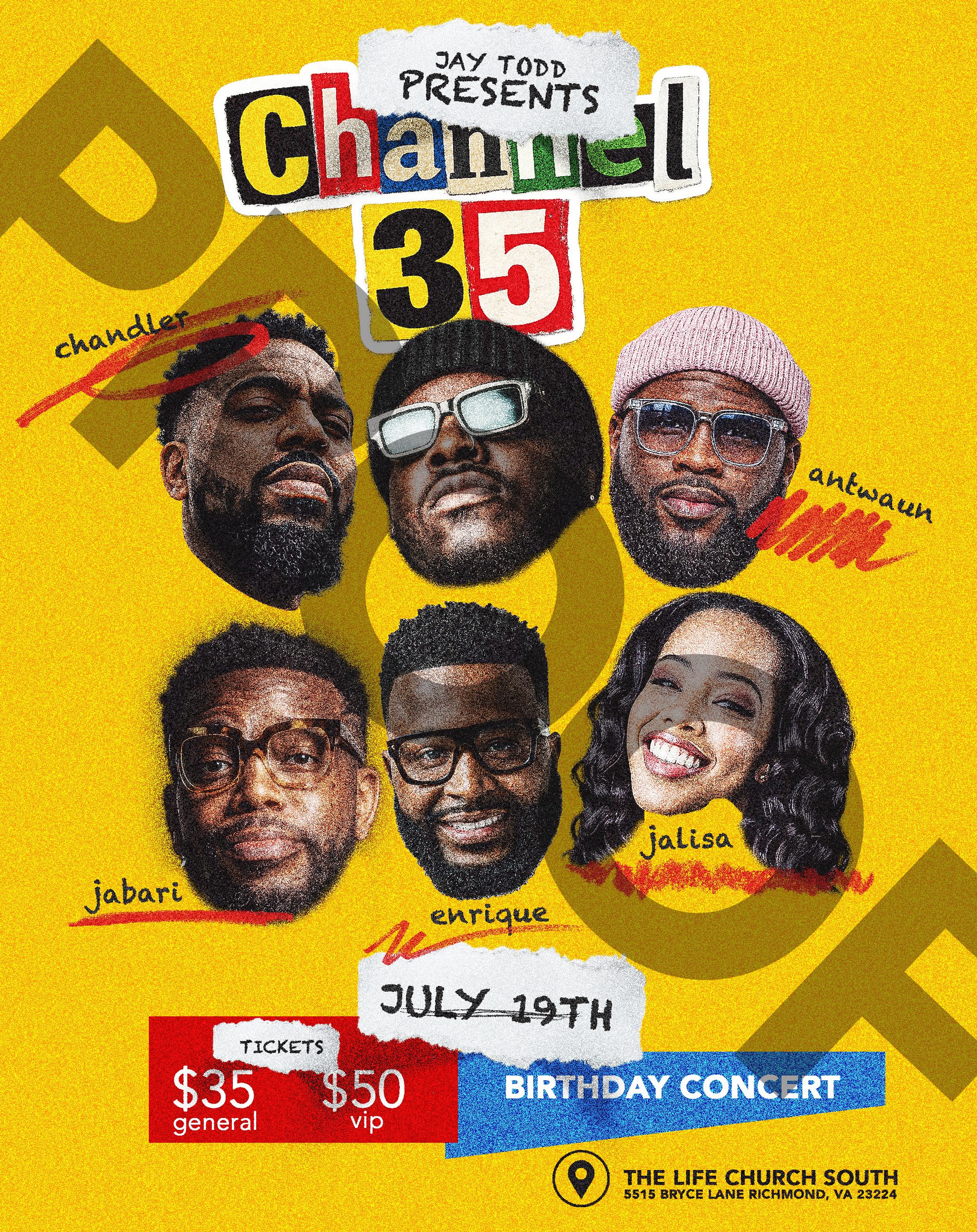 Promotional poster for a birthday concert event featuring portraits of six Black entertainers, including Chandler, Antwuan, Jabari, Enrique, and Jalisa. Text announces "Channel 35" and the event date of July 19th.