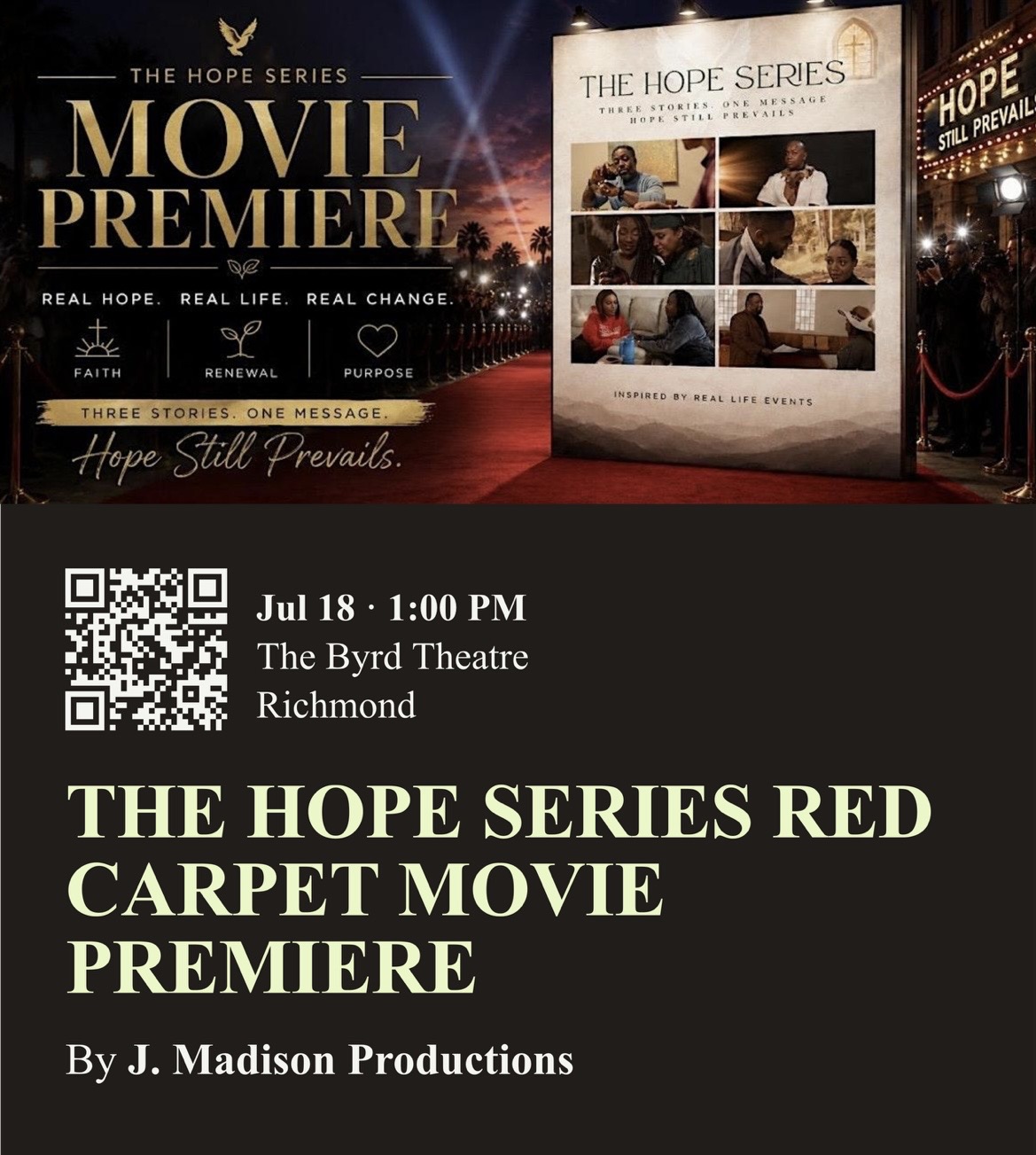 The Hope Series movie premiere poster on a red carpet backdrop, featuring images from the film and event details for July 18 at The Byrd Theatre in Richmond.