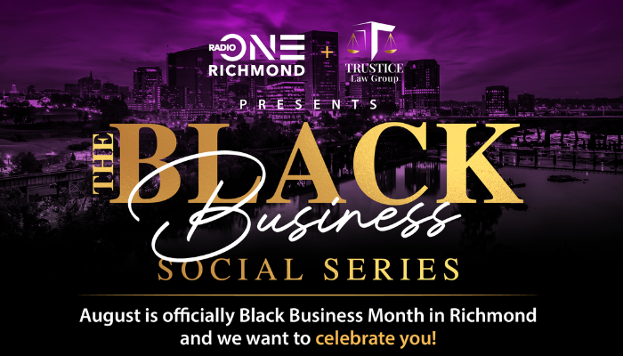 Radio One Richmond presents The Black Business Social Series. August is officially Black Business Month in Richmond.